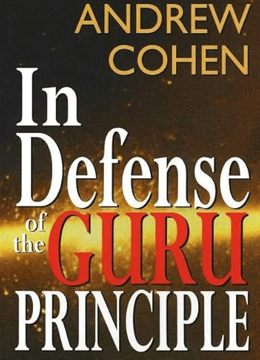 Cover of In Defense of the Guru Principle (1999) by Andrew Cohen